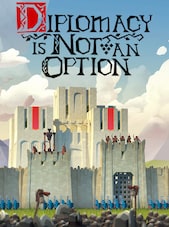 Diplomacy is Not an Option PC