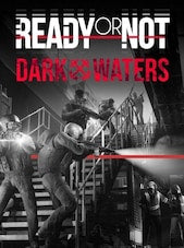 Ready or Not: Dark Waters PC