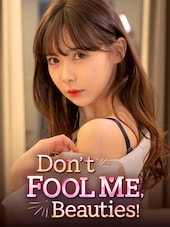 Don't Fool Me, Beauties! PC