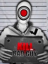 Kill The Bad Guy PC