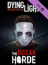 Dying Light: The Bozak Horde PC