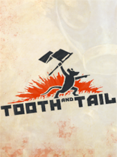 Tooth and Tail PC