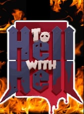 To Hell with Hell PC