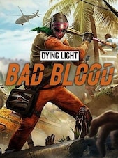 DYING LIGHT: BAD BLOOD PC