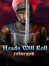 Heads Will Roll: Reforged PC