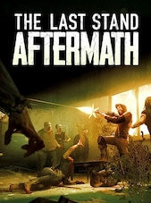 The Last Stand: Aftermath PC